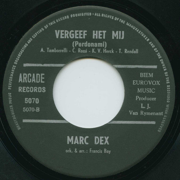 Nelleke, Marc Dex - Vergeef Het Mij! - Slaap Wel 30637 Vinyl Singles Vinyl Goed / Hoes Goed