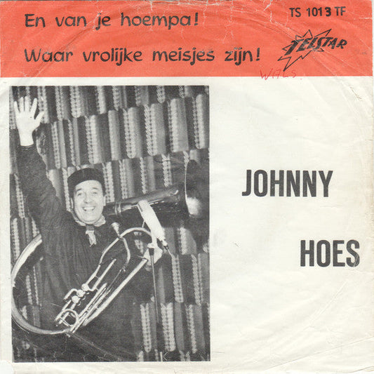 Johnny Hoes - Und von deiner Oompa 32225