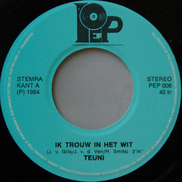 Teuni - Ik Trouw In Het Wit 03869 Vinyl Singles Vinyl Goed / Hoes Goed