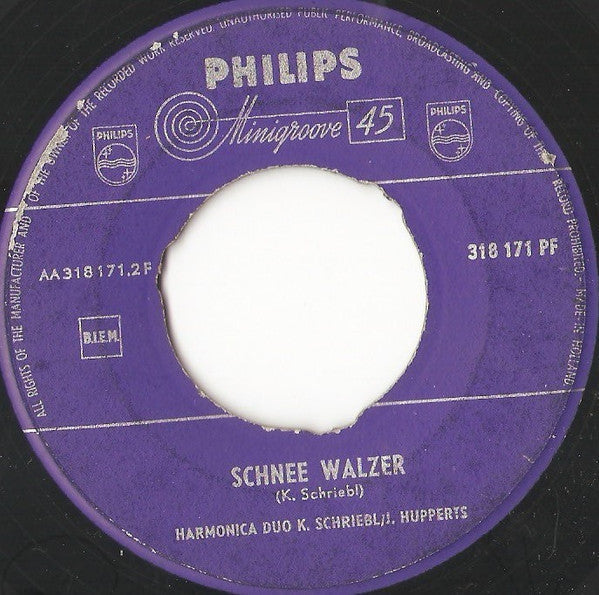 Harmonica Duo K. Schriebl / J. Hupperts - Schneewalzer Vinyl Singles Vinyl Zeer Goed / Hoesje Generic "VINYLSINGLES.NL"