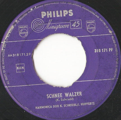 Harmonica Duo K. Schriebl / J. Hupperts - Schneewalzer Vinyl Singles Vinyl Zeer Goed / Hoesje Generic "VINYLSINGLES.NL"