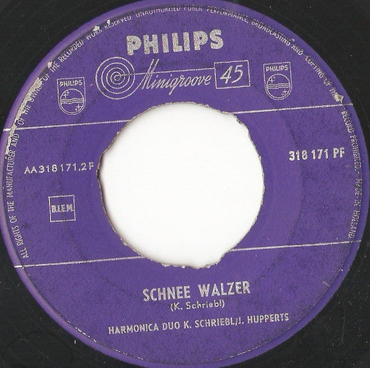 Harmonica Duo K. Schriebl / J. Hupperts - Schneewalzer Vinyl Singles Vinyl Zeer Goed / Hoesje Generic "VINYLSINGLES.NL"