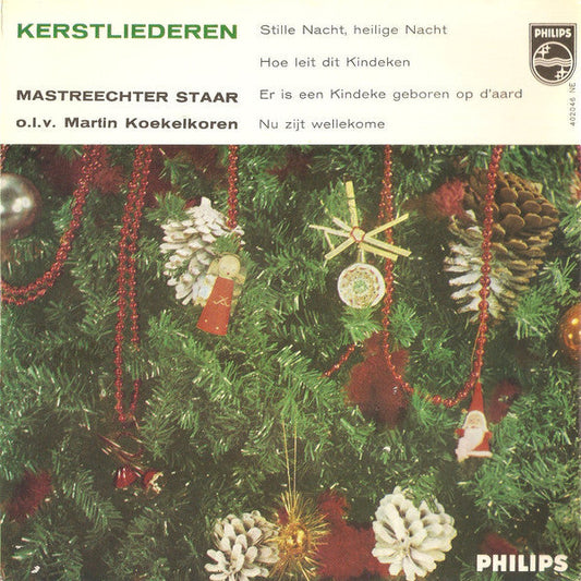 Mastreechter Staar - Kerstliederen 40712 Vinyl Singles EP Vinyl Goed / Hoes Goed
