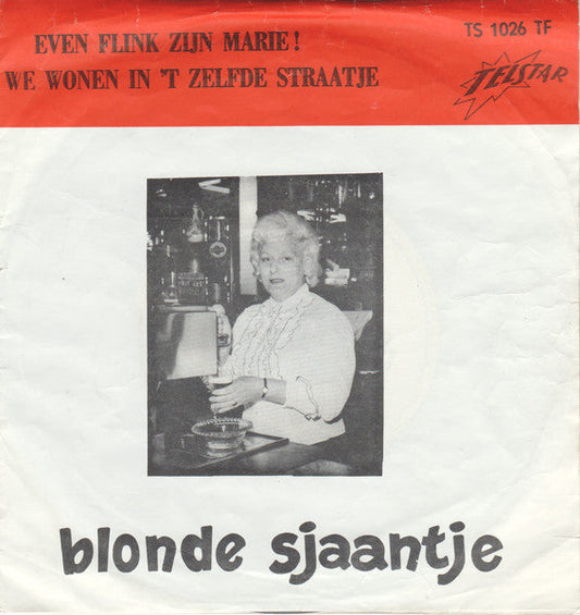 Blonde Sjaantje - Even Flink Zijn Marie ! 38139