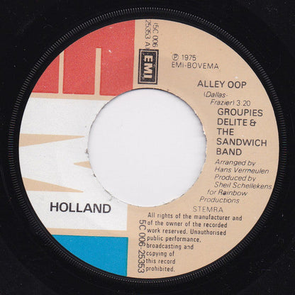 Groupies Delite & The Sandwich Band - Alley Oop 40200 Vinyl Singles Vinyl Zeer Goed / Hoesje Goed "VINYLSINGLES.NL"
