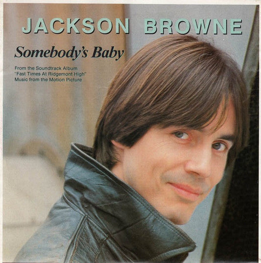 Jackson Browne - Somebody's Baby 41553 Vinyl Singles Vinyl Goed / Hoes Goed