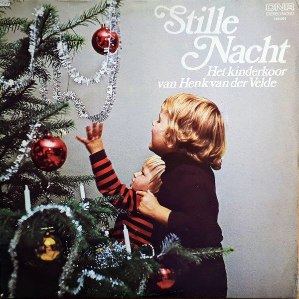 Kinderkoor Van Henk Van Der Velde - Stille Nacht (LP) 45273 45266 12766 Vinyl LP JUKEBOXSINGLES.NL   