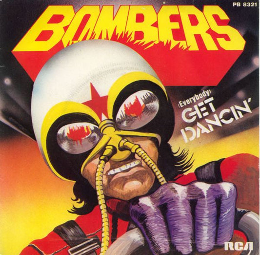 Bombers - (Everybody) Get Dancin' Vinyl Singles Vinyl Zeer Goed / Hoesje Sticker "VINYLSINGLES.NL"
