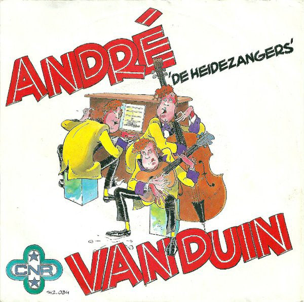 André van Duin - De Heidezangers 41358 Vinyl Singles Vinyl Zeer Goed / Hoesje Goed "VINYLSINGLES.NL"