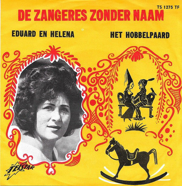 Zangeres Zonder Naam - Eduard En Helena 41323 Vinyl Singles Vinyl Goed / Hoes Goed