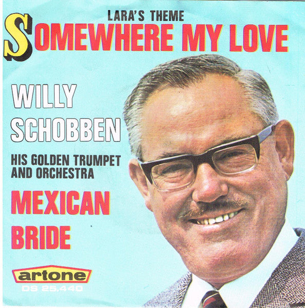 Willy Schobben - Somewhere My Love 38888