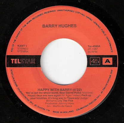 Barry Hughes - Happy With Barry Vinyl Singles Vinyl Zeer Goed / Hoesje Goed "VINYLSINGLES.NL"