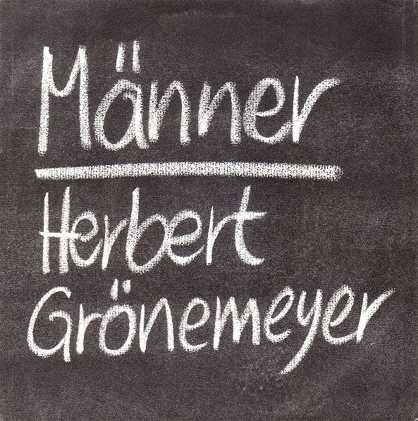 Herbert Grönemeyer - Männer Vinyl Singles Vinyl Zeer Goed / Hoesje Goed "VINYLSINGLES.NL"