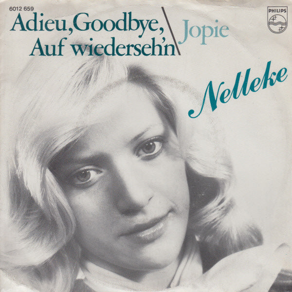 Nelleke - Adieu, Goodbye, Auf Wiederseh'n 41360 Vinyl Singles Vinyl Goed / Hoes Goed