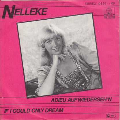 Nelleke - Adieu Auf Wiederseh'n 08250 Vinyl Singles Vinyl Goed / Hoes Goed