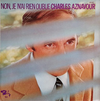 Charles Aznavour – Non, Je N'ai Rien Oublié (LP) 43110 Vinyl LP JUKEBOXSINGLES.NL   