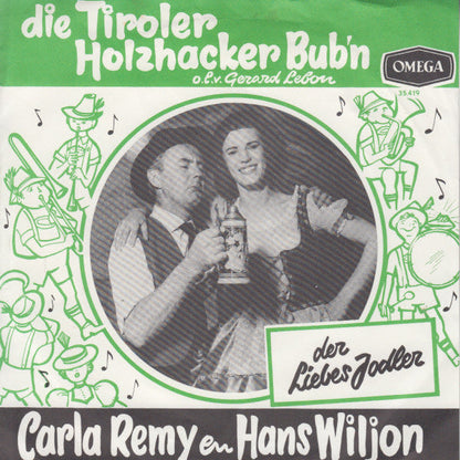 Holzhacker Met Carla Remy En Hans Wiljon - Der Liebes Jodler Vinyl Singles Vinyl Zeer Goed / Hoesje Goed "VINYLSINGLES.NL"