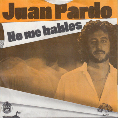 Juan Pardo – No Me Hables 16198