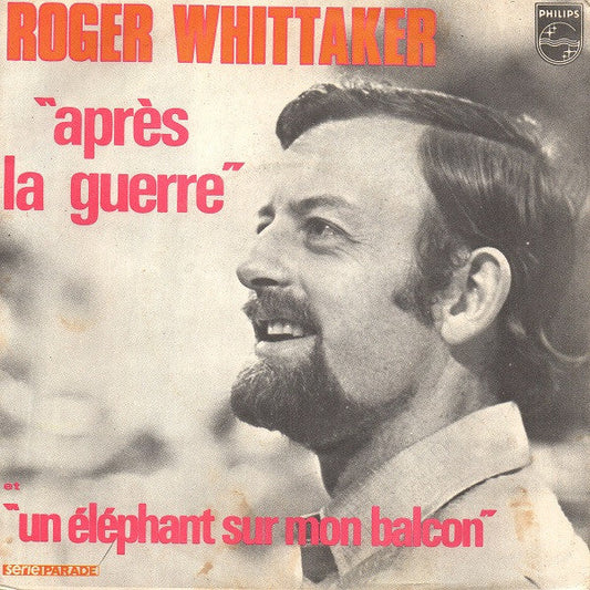 Roger Whittaker - Après La Guerre 34240