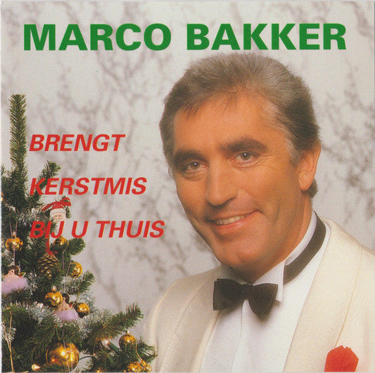 Marco Bakker - Brengt Kerstmis Bij U Thuis (CD) 70863 Compact Disc Goede Staat