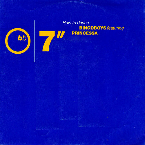 Bingoboys Featuring Princessa - How To Dance 12614