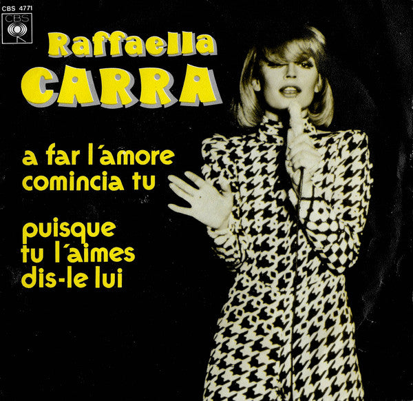Raffaella Carrà - A Far L'Amore Comincia Tu 41702 Vinyl Singles Vinyl Goed / Hoes Goed