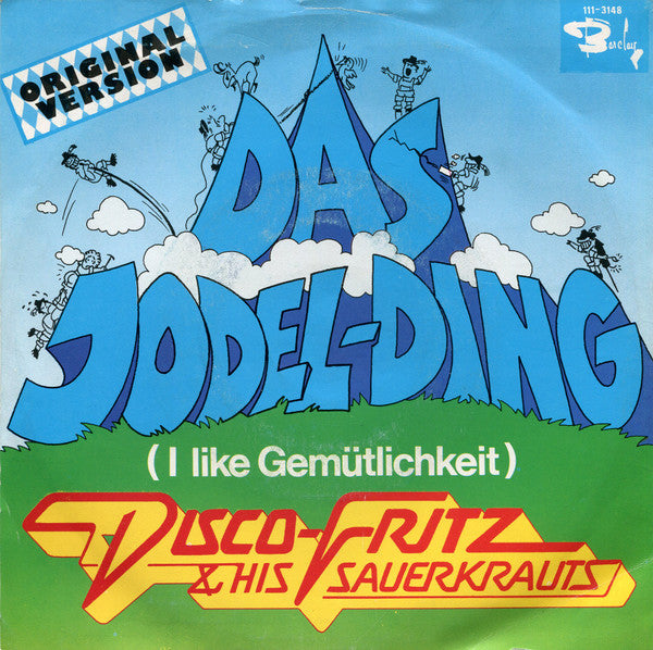 Disco Fritz & His Sauerkrauts - Das Jodel-Ding 33161 Vinyl Singles Vinyl Zeer Goed / Hoesje Goed "VINYLSINGLES.NL"