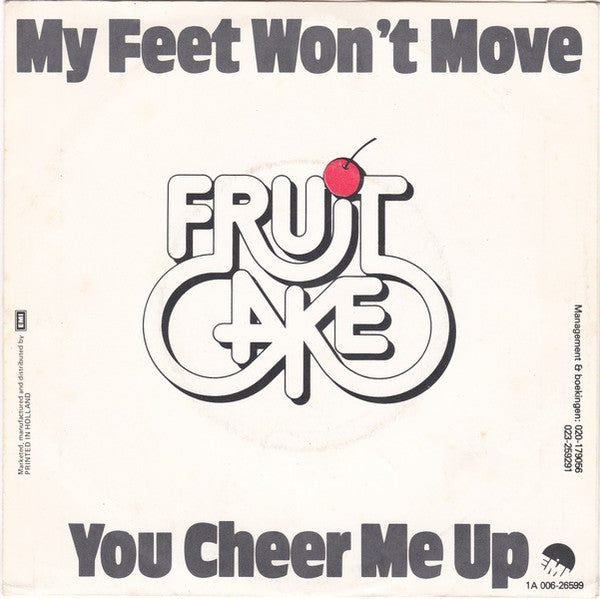 Fruitcake - My Feet Won't Move 42812 Vinyl Singles Vinyl Zeer Goed / Hoesje Goed "VINYLSINGLES.NL"