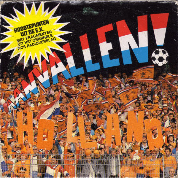 Holland - Aanvallen 05366 Vinyl Singles Vinyl Zeer Goed / Hoesje Goed "VINYLSINGLES.NL"