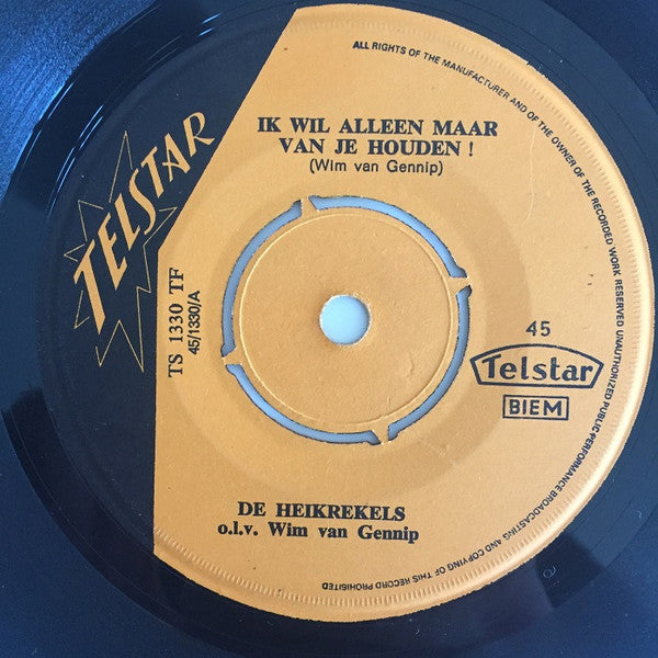 Heikrekels - Ik Wil Alleen Maar Van Je Houden! Vinyl Singles Vinyl Zeer Goed / Hoesje Generic "VINYLSINGLES.NL"