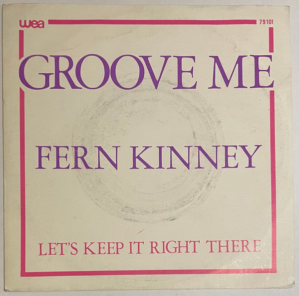 Fern Kinney - Groove Me 36494 Vinyl Singles Vinyl Zeer Goed / Hoesje Goed "VINYLSINGLES.NL"
