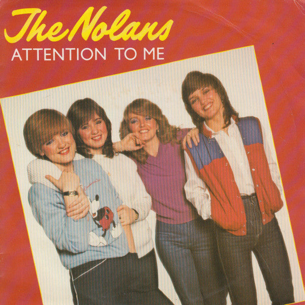 Nolans - Attention To Me 29370 Vinyl Singles Vinyl Goed / Hoes Goed