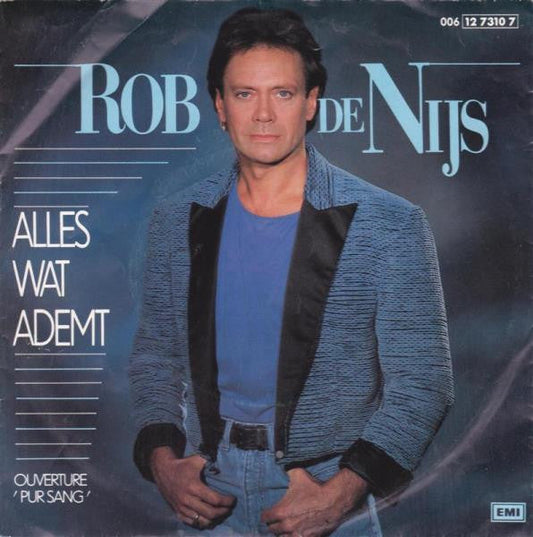 Rob de Nijs - Alles Wat Ademt 43541 Vinyl Singles Vinyl Goed / Hoes Goed