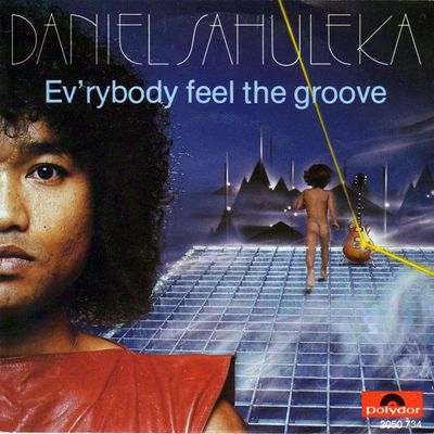Daniel Sahuleka - Ev'rybody Feel The Groove Vinyl Singles Vinyl Zeer Goed / Hoesje Goed "VINYLSINGLES.NL"