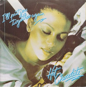 Hot Chocolate - I'll Put You Together Again Vinyl Singles Vinyl Zeer Goed / Hoesje Goed "VINYLSINGLES.NL"