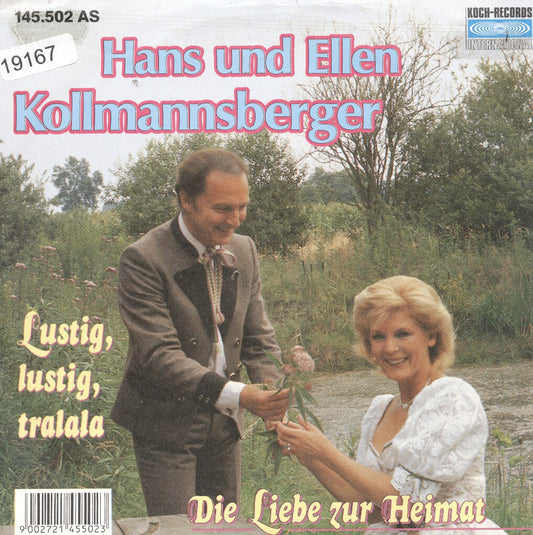 Hans Und Ellen Kollmannsberger - Die Liebe Zur Heimat Vinyl Singles Vinyl Zeer Goed / Hoesje Goed "VINYLSINGLES.NL"
