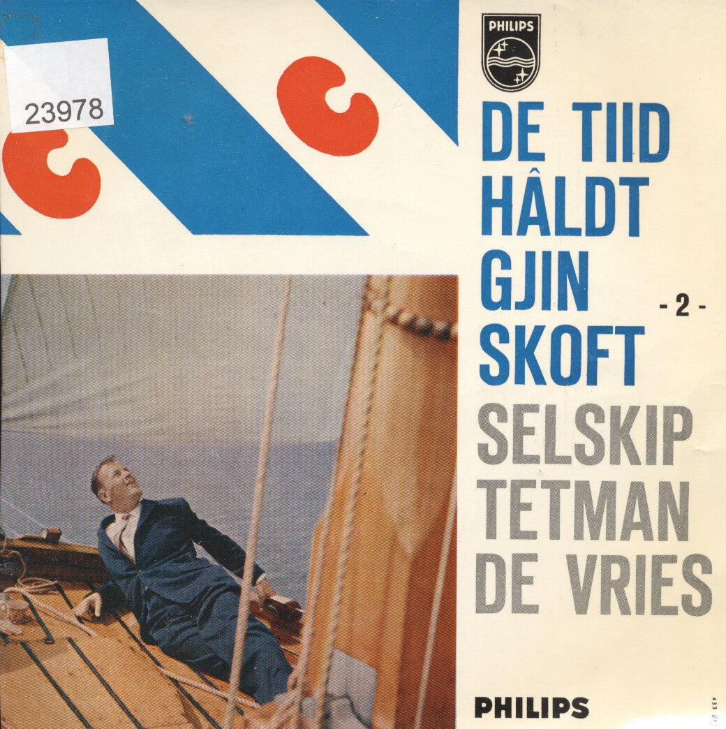 Selskip Tetman De Vries - De Tiid Haldt Gjin Skoft - No. 2 23978