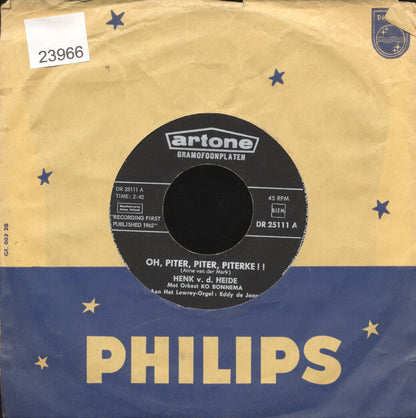 Henk Van Der Heide - Oh, Pier, Piter, Piterke !! Vinyl Singles Vinyl Zeer Goed / Hoesje Goed "VINYLSINGLES.NL"