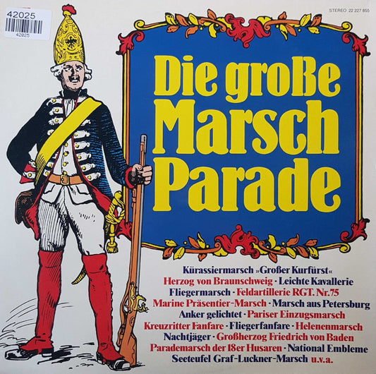 Army Music Corps 7 / Marine Musikkops Ostsee - Die große Marschparade (LP) 42025
