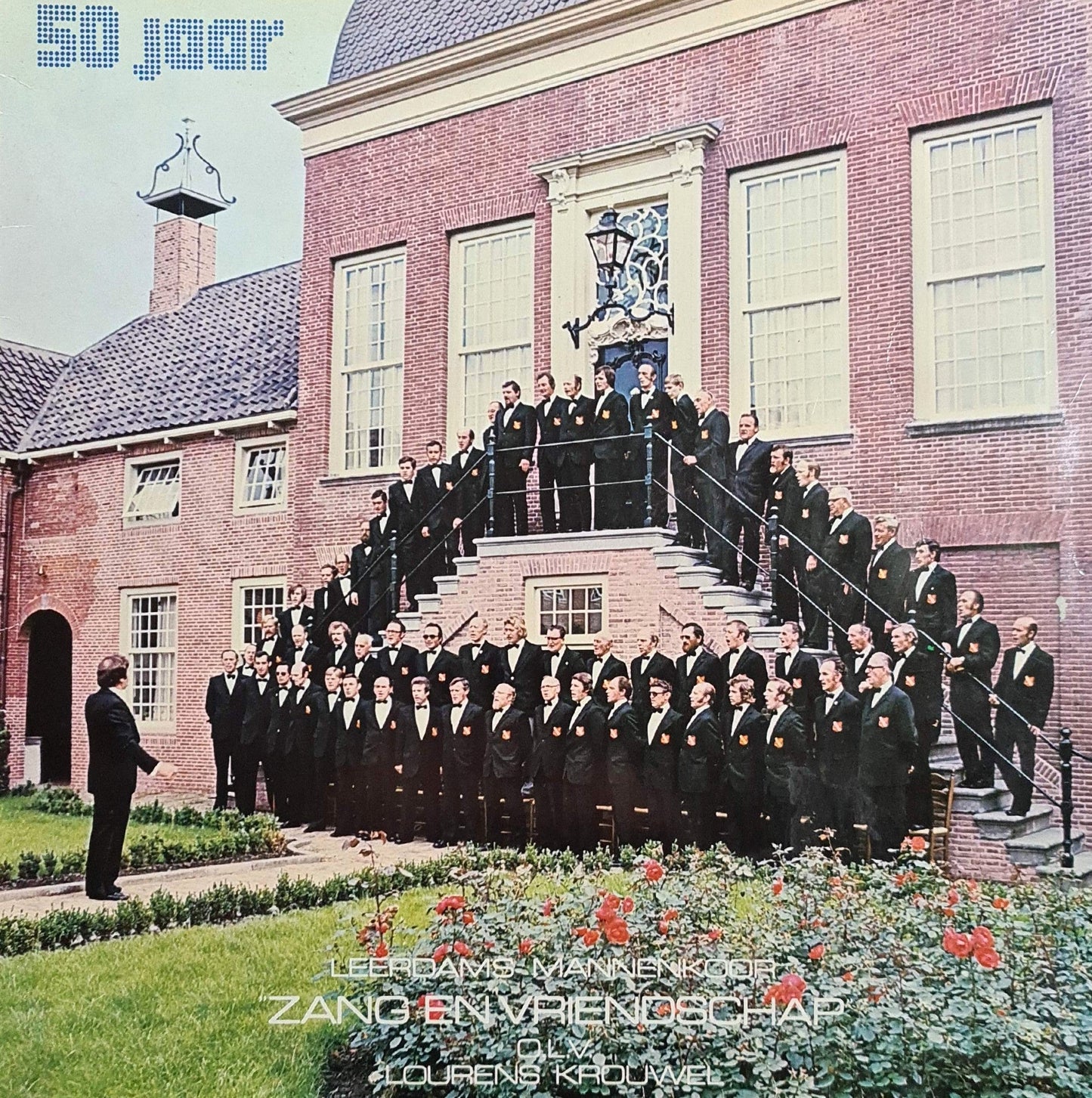 Leerdams Mannenkoor Zang En Vriendschap - 50 Jaar (LP) 47048 Vinyl LP JUKEBOXSINGLES.NL   