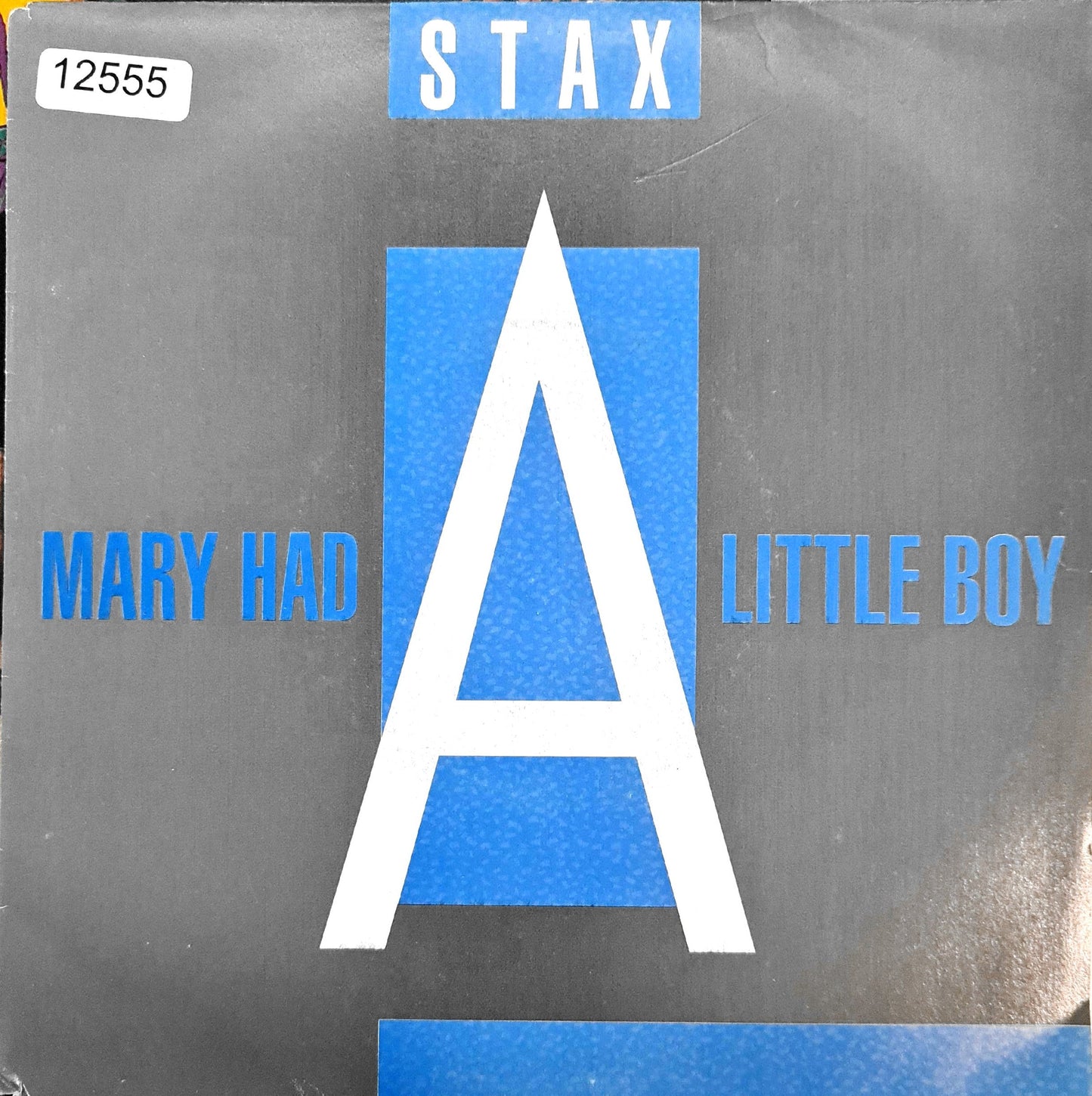 Stax - Mary hatte einen kleinen Jungen 12555