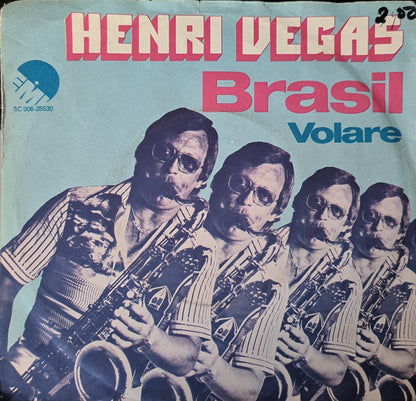 Henri Vegas - Brasil Vinyl Singles Vinyl Zeer Goed / Hoesje Goed "VINYLSINGLES.NL"