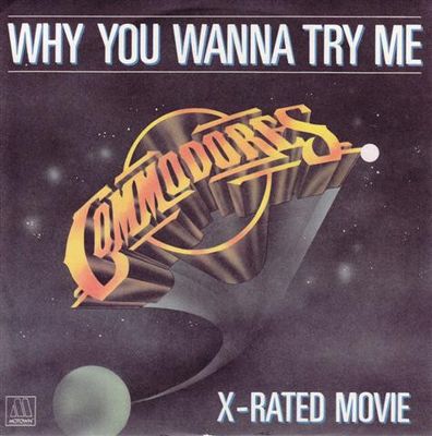 Commodores - Why You Wanna Try Me Vinyl Singles Vinyl Zeer Goed / Hoesje Goed "VINYLSINGLES.NL"