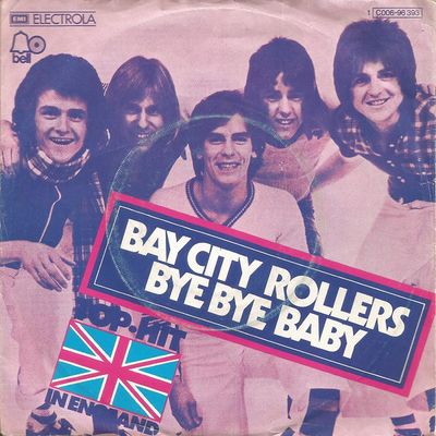 Bay City Rollers - Bye Bye Baby Vinyl Singles Vinyl Zeer Goed / Hoesje Sticker "VINYLSINGLES.NL"