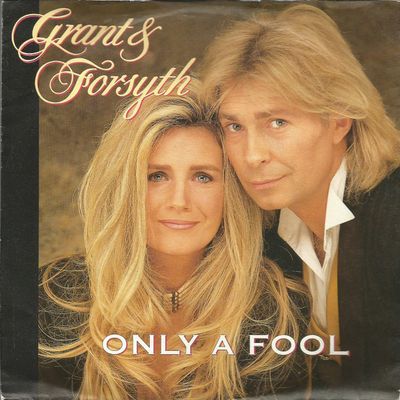 Grant & Forsyth - Only A Fool Vinyl Singles Vinyl Zeer Goed / Hoesje Goed "VINYLSINGLES.NL"