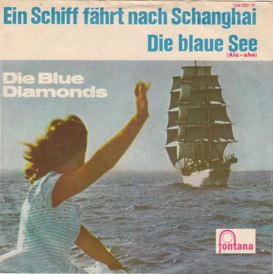 Blue Diamonds - Ein Schiff Fährt Nach Schanghai Vinyl Singles Vinyl Zeer Goed / Hoesje Goed "VINYLSINGLES.NL"