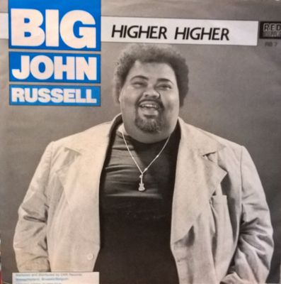 Big John Russell - Higher Higher Vinyl Singles Vinyl Zeer Goed / Hoesje Goed "VINYLSINGLES.NL"
