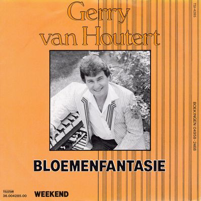 Gerry van Houtert - Bloemenfantasie Vinyl Singles Vinyl Zeer Goed / Hoesje Goed "VINYLSINGLES.NL"