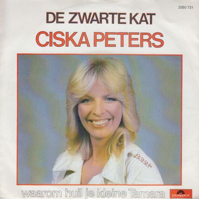 Ciska Peters - De Zwarte Kat Vinyl Singles Media VG+ / Sleeve Plakband "VINYLSINGLES.NL"