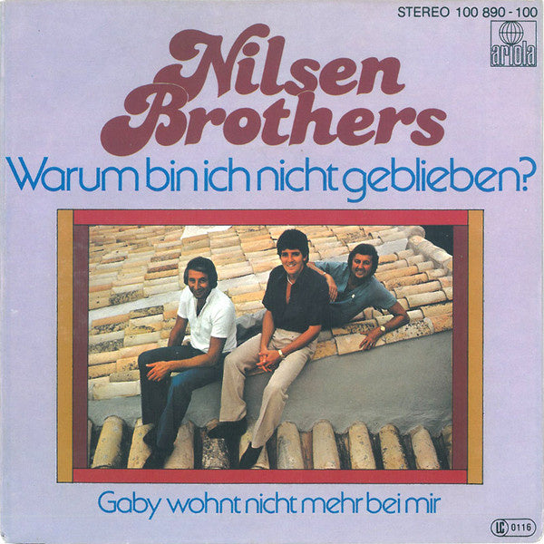 Nilsen Brothers - Warum Bin Ich Nicht Geblieben? 23220 Vinyl Singles Vinyl Goed / Hoes Goed